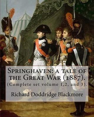 Springhaven: a tale of the Great War (1887). By... 197604345X Book Cover