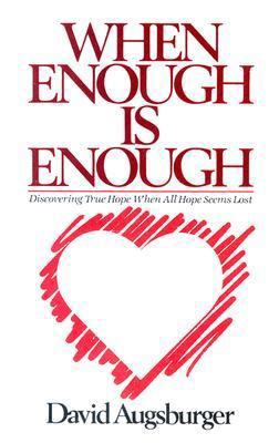 When Enough Is Enough 0836133757 Book Cover