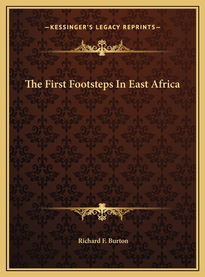 The First Footsteps In East Africa 1169737412 Book Cover