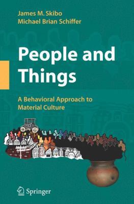 People and Things: A Behavioral Approach to Mat... 0387771328 Book Cover