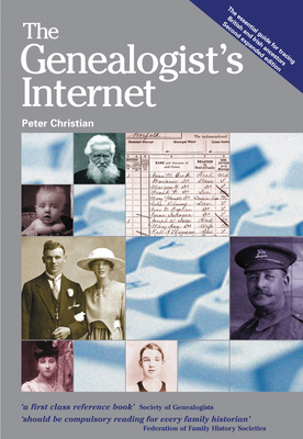 The Genealogist's Internet 1550024817 Book Cover