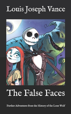The False Faces: Further Adventures from the Hi... B08R86W84R Book Cover
