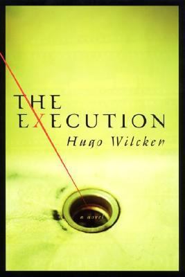 The Execution: A Novel 0060188235 Book Cover