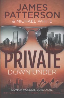 Private Down Under: (Private 6) (Private Series) 1846058902 Book Cover
