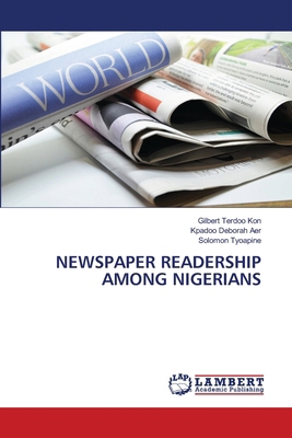 Newspaper Readership Among Nigerians 6208425093 Book Cover