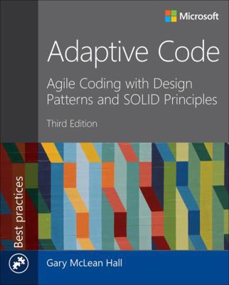Adaptive Code (Developer Best Practices) 0136891446 Book Cover