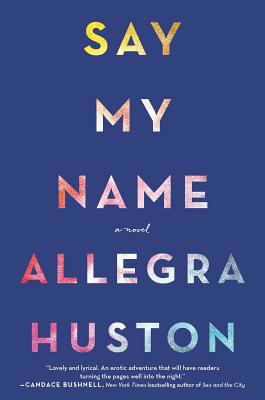 Say My Name 0778330710 Book Cover