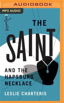 The Saint and the Hapsburg Necklace 1531877222 Book Cover