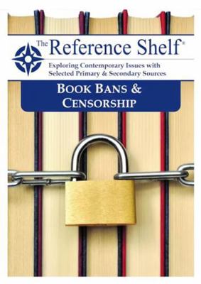 Reference Shelf: Book Bans & Censorship: 0 163700897X Book Cover