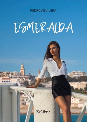 Esmeralda [Spanish] 8410076071 Book Cover