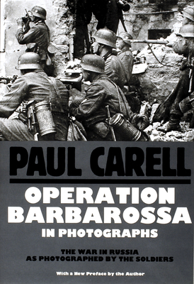 Operation Barbarossa in Photographs 0887402801 Book Cover