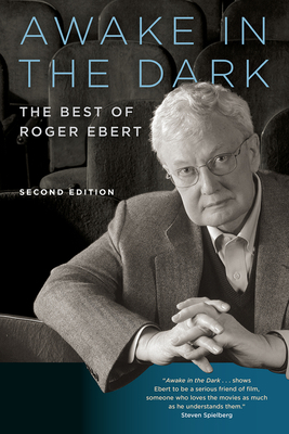 Awake in the Dark: The Best of Roger Ebert 022646086X Book Cover