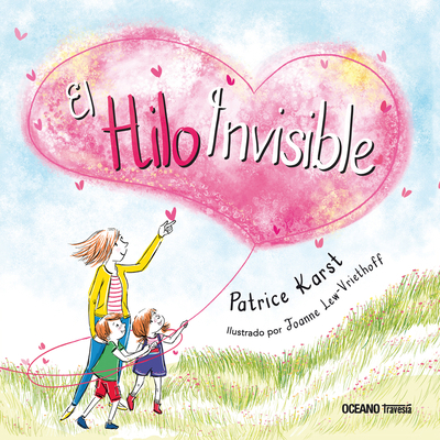 El Hilo Invisible [Spanish] 6075279202 Book Cover