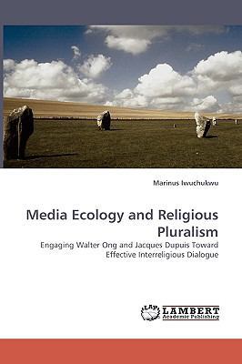 Media Ecology and Religious Pluralism 3838320379 Book Cover