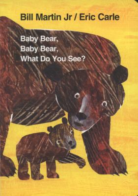 Baby Bear, Baby Bear, What Do You See?. by Bill... 0141384476 Book Cover