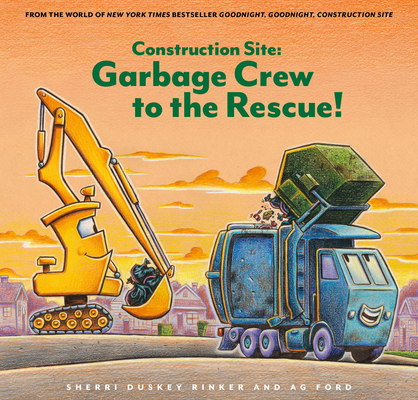 Construction Site: Garbage Crew to the Rescue! 179722655X Book Cover
