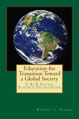Education for Transition Toward a Global Societ... 1535599979 Book Cover