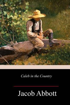 Caleb in the Country 1987480643 Book Cover