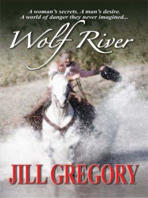 Wolf River (Wheeler Large Print Book Series) [Large Print] 1597226181 Book Cover