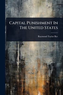 Capital Punishment In The United States 1024497208 Book Cover