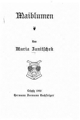 Maiblumen [German] 1523213833 Book Cover