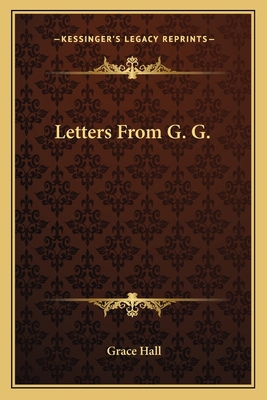 Letters From G. G. 116377281X Book Cover