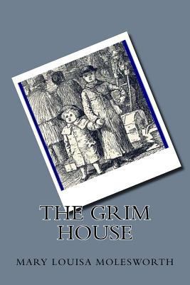 The Grim House 1508671761 Book Cover