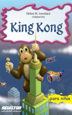 King Kong [Spanish] 6074530920 Book Cover