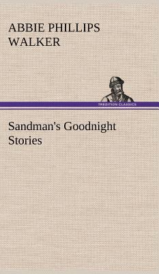 Sandman's Goodnight Stories 3849194604 Book Cover