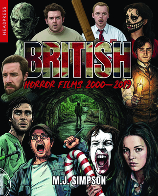 British Horror Films 2000-2019 191531660X Book Cover