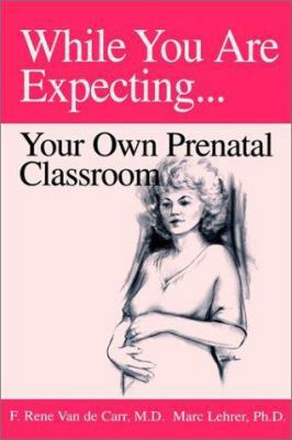 While You Are Expecting 0893341711 Book Cover