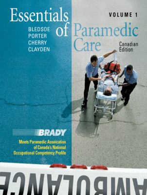 Essentials of Paramedic Care - Canadian Edition... 0131203053 Book Cover