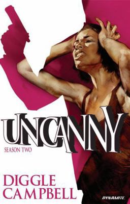 Uncanny, Volume 2 1606908294 Book Cover