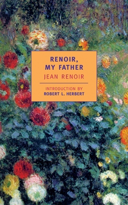 Renoir, My Father 0940322773 Book Cover