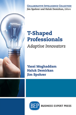 T-Shaped Professionals: Adaptive Innovators 194784315X Book Cover