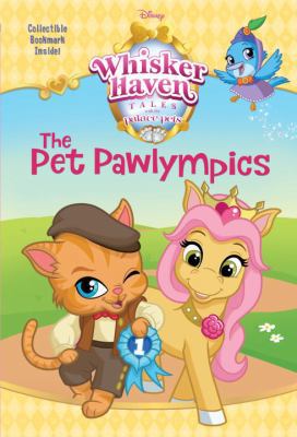 The Pet Pawlympics (Disney Palace Pets: Whisker... 0736435131 Book Cover