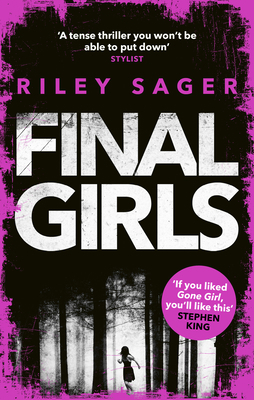 Final Girls: Three Girls. Three Tragedies. One ... 1785034049 Book Cover