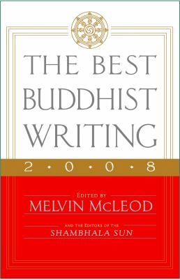 Best Buddhist Writing 2008 1590306155 Book Cover