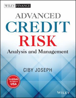 Advanced Credit Risk: Analysis and Management 8126544252 Book Cover
