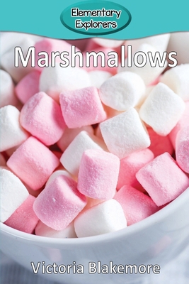Marshmallows 1947439766 Book Cover