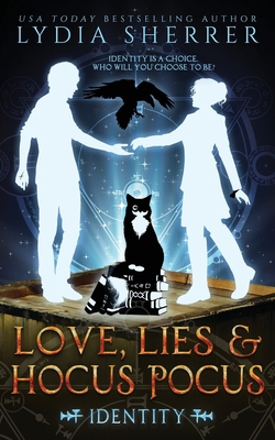 Love, Lies, and Hocus Pocus Identity 1950267024 Book Cover