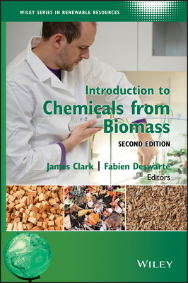 Introduction to Chemicals from Biomass 1118714482 Book Cover