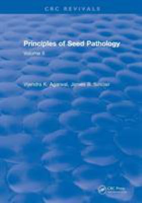 Revival: Principles of Seed Pathology (1987): V... 1138561428 Book Cover