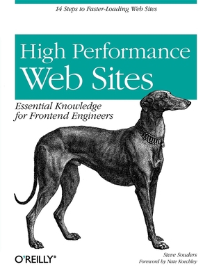 High Performance Web Sites: Essential Knowledge... 0596529309 Book Cover
