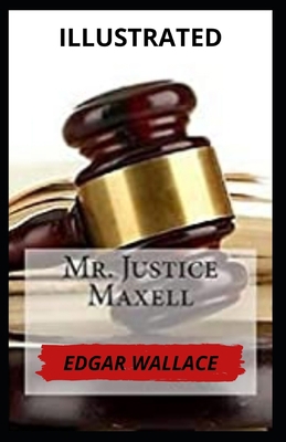 Paperback Mr Justice Maxell Illustrated Book