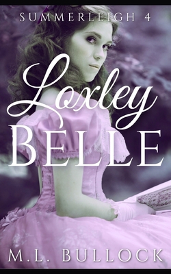 Loxley Belle 1072793210 Book Cover