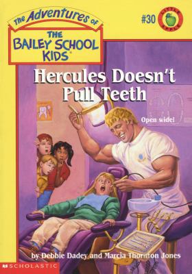 Hercules Doesn't Pull Teeth (The Adventures of ... 0590258095 Book Cover