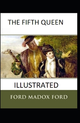 Paperback The Fifth Queen Illustrated Book