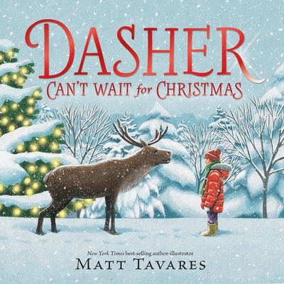 Dasher Can't Wait for Christmas B0CW72PKQZ Book Cover