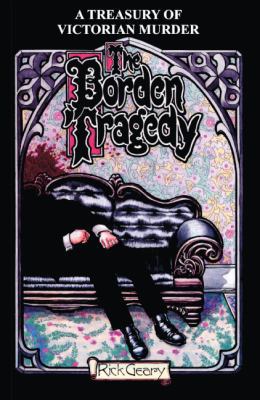 The Borden Tragedy: A Memoir of the Infamous Do... 1417627565 Book Cover
